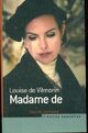  Achetez le livre d'occasion Madame de de Louise De Vilmorin sur Livrenpoche.com 