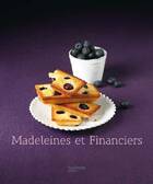  Achetez le livre d'occasion Madeleines et financiers sur Livrenpoche.com 