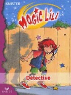  Achetez le livre d'occasion Magic Lili Tome III : A la recherche du trésor sur Livrenpoche.com 