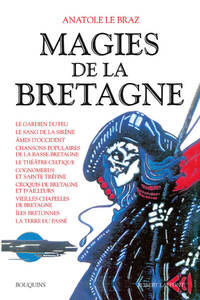  Achetez le livre d'occasion Magies de la Bretagne de Anatole Le Braz sur Livrenpoche.com 