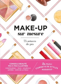  Achetez le livre d'occasion Make-up sur mesure de Collectif sur Livrenpoche.com 