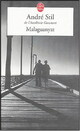  Achetez le livre d'occasion Malaguanyat de André Stil sur Livrenpoche.com 