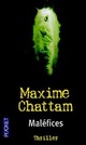  Achetez le livre d'occasion Maléfices de Maxime Chattam sur Livrenpoche.com 
