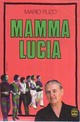  Achetez le livre d'occasion Mamma Lucia de Mario Puzo sur Livrenpoche.com 