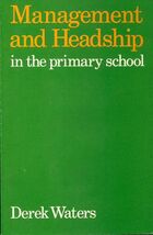  Achetez le livre d'occasion Management and headship in the primary school sur Livrenpoche.com 