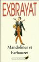  Achetez le livre d'occasion Mandolines et barbouzes de Charles Exbrayat sur Livrenpoche.com 