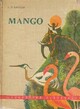  Achetez le livre d'occasion Mango de L.-N. Lavolle sur Livrenpoche.com 