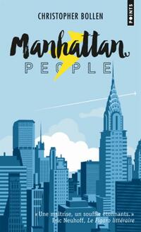  Achetez le livre d'occasion Manhattan People de Christopher Bollen sur Livrenpoche.com 