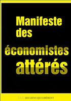  Achetez le livre d'occasion Manifeste d'économistes attérés sur Livrenpoche.com 