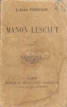  Achetez le livre d'occasion Manon Lescaut Tome I sur Livrenpoche.com 
