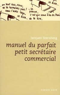  Achetez le livre d'occasion Manuel du parfait petit secrétaire commercial de Amato Sternberg sur Livrenpoche.com 