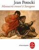 Achetez le livre d'occasion Manuscrit trouvé à Saragosse de Jean Potocki sur Livrenpoche.com 