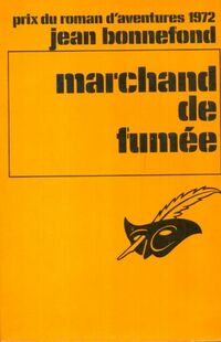  Achetez le livre d'occasion Marchand de fumée de Jean Bonnefond sur Livrenpoche.com 