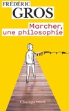  Achetez le livre d'occasion Marcher, une philosophie sur Livrenpoche.com 