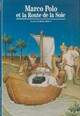  Achetez le livre d'occasion Marco Polo et la route de la soie de Jean-Pierre Drège sur Livrenpoche.com 