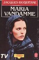  Achetez le livre d'occasion Maria Vandamme de Duquesne-J sur Livrenpoche.com 