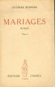  Achetez le livre d'occasion Mariages Tome I de Charles Plisnier sur Livrenpoche.com 