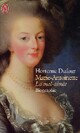  Achetez le livre d'occasion Marie-Antoinette, la mal-aimée de Hortense Dufour sur Livrenpoche.com 