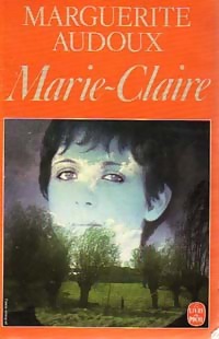  Achetez le livre d'occasion Marie-Claire / L'atelier de Marie-Claire de Marguerite Audoux sur Livrenpoche.com 