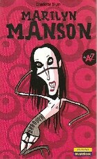  Achetez le livre d'occasion Marilyn Manson de A à Z sur Livrenpoche.com 
