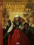  Achetez le livre d'occasion Marion du Faouët ou la révolte des gueux sur Livrenpoche.com 