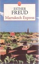 Achetez le livre d'occasion Marrakech express de Esther Freud sur Livrenpoche.com 