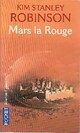  Achetez le livre d'occasion Mars la rouge de Kim Stanley Robinson sur Livrenpoche.com 