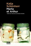  Achetez le livre d'occasion Marta et Arthur sur Livrenpoche.com 