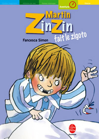  Achetez le livre d'occasion Martin Zinzin fait le zigoto de Francesca Simon sur Livrenpoche.com 