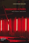  Achetez le livre d'occasion Massacre à Paris sur Livrenpoche.com 