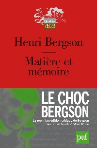  Achetez le livre d'occasion Matière et mémoire de Henri Bergson sur Livrenpoche.com 