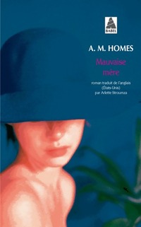  Achetez le livre d'occasion Mauvaise mère de A.M. Homes sur Livrenpoche.com 