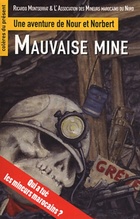  Achetez le livre d'occasion Mauvaise mine. Une aventure de Nour et Norbert sur Livrenpoche.com 