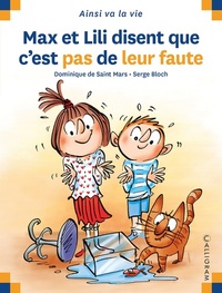  Achetez le livre d'occasion Max et Lili disent que c'est pas de leur faute de Dominique De Saint Mars sur Livrenpoche.com 
