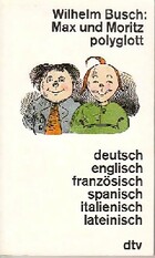  Achetez le livre d'occasion Max und Moritz polyglott sur Livrenpoche.com 
