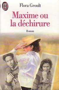  Achetez le livre d'occasion Maxime ou la déchirure de Flora Groult sur Livrenpoche.com 