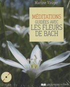  Achetez le livre d'occasion Méditations guidées avec les fleurs de bach (cd) sur Livrenpoche.com 