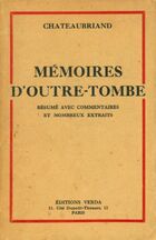  Achetez le livre d'occasion Mémoires d'outre-tombe : Résumé ave commentaires sur Livrenpoche.com 