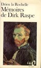  Achetez le livre d'occasion Mémoires de Dirk Raspe de la Rochelle Pierre Drieu sur Livrenpoche.com 