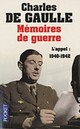  Achetez le livre d'occasion Mémoires de Guerre Tome I : L'appel (1940-1942) de Général Charles De Gaulle sur Livrenpoche.com 