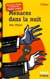  Achetez le livre d'occasion Menaces dans la nuit sur Livrenpoche.com 