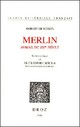  Achetez le livre d'occasion Merlin, roman du XIIIè siècle de Robert De Boron sur Livrenpoche.com 