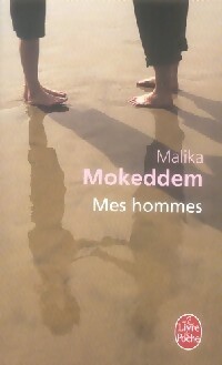  Achetez le livre d'occasion Mes hommes de Malika Mokeddem sur Livrenpoche.com 