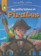  Achetez le livre d'occasion Mes petites histoires de pirates sur Livrenpoche.com 