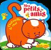 Achetez le livre d'occasion Mes petits amis : Chatouille le chat sur Livrenpoche.com 