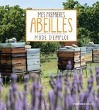  Achetez le livre d'occasion Mes premières abeilles sur Livrenpoche.com 
