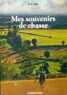  Achetez le livre d'occasion Mes souvenirs de chasse sur Livrenpoche.com 