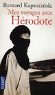  Achetez le livre d'occasion Mes voyages avec Hérodote de Ryszard Kapuscinski sur Livrenpoche.com 