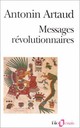  Achetez le livre d'occasion Messages révolutionnnaires de Antonin Artaud sur Livrenpoche.com 