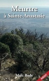  Achetez le livre d'occasion Meurtre à Sainte Anastasie sur Livrenpoche.com 